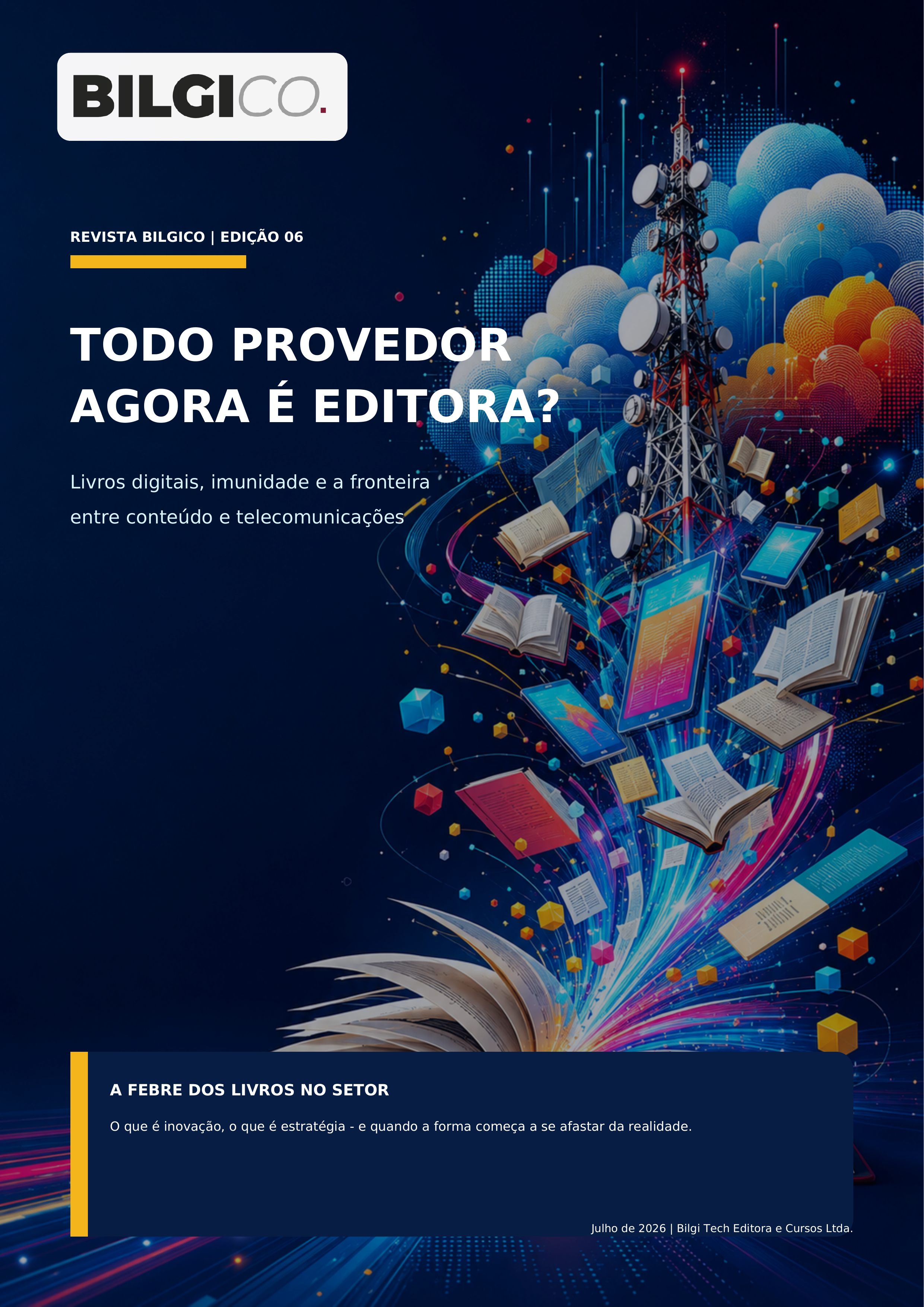 TODO PROVEDOR AGORA É EDITORA?