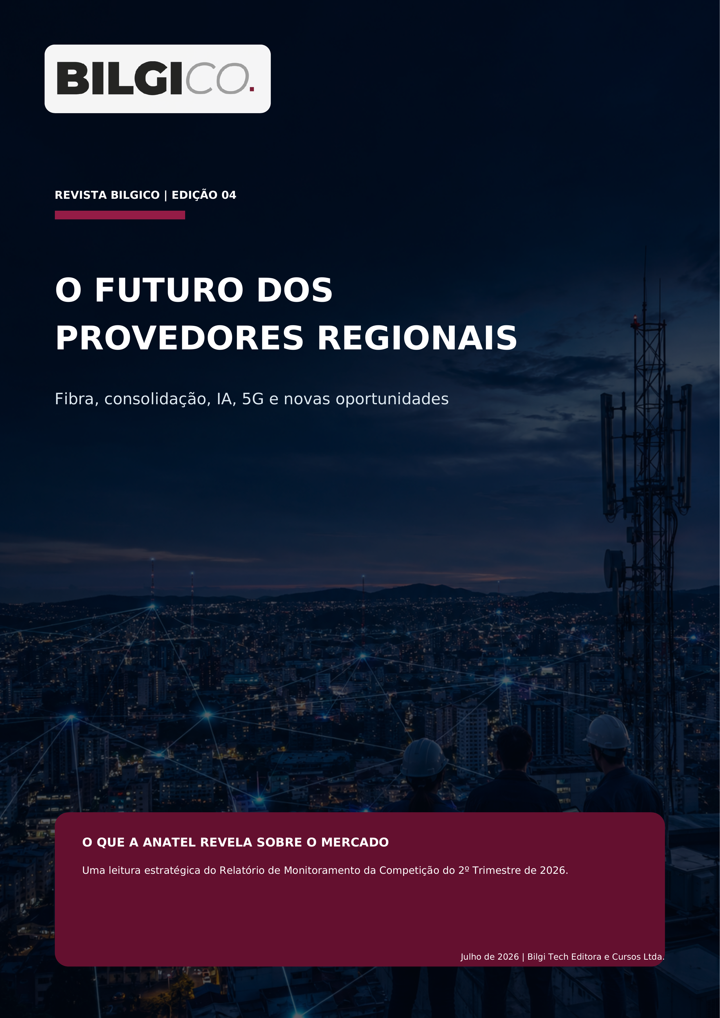 O Futuro dos Provedores Regionais